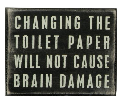 Primitives By Kathy Box Sign, 5 4-Inch, Toilet Paper