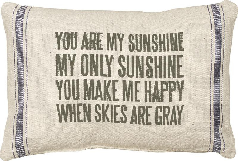Primitives By Kathy 3-Stripe Throw Pillow 15.5 X 10-Inch, You Are My Sunshine