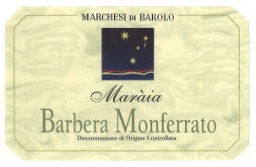 2007 Marchesi Di Barolo Barbera Del Monferrato Maràia