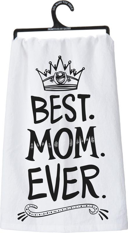 Dish Towel - Best Mom Ever - Set Of 6 (Pack Of 2) 29117 By Primitives By Kathy