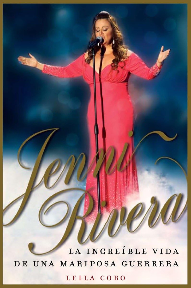 Null Jenni Rivera (spanish Edition): La Increíble Vida De Una Mariposa Guerrera