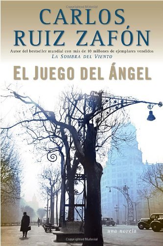 Carlos Ruiz Zafón El Juego Del Angel / The Angel's Game