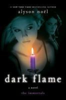 St Martin's Press Dark Flame (Hardcover) By Alyson Noel