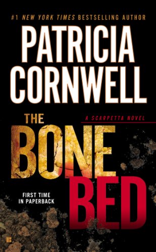 Cornwell, Patricia The Bone Bed