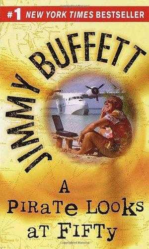 Fawcett Books Pirate Looks At Fifty (Reprint) (Paperback) (Jimmy Buffett)