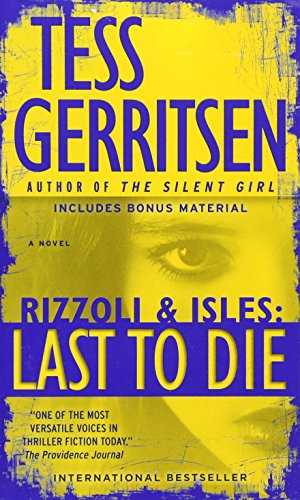 Harpercollins Publisher Last To Die (Rizzoli & Isles #10)
