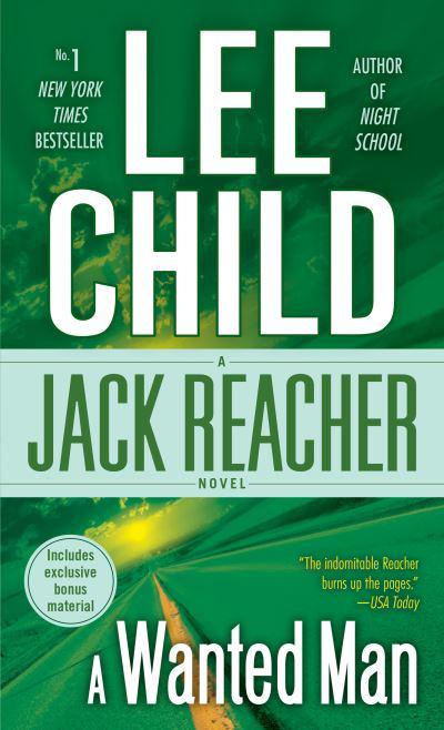 A Wanted Man (with Bonus Short Story Deep Down)Lee Child