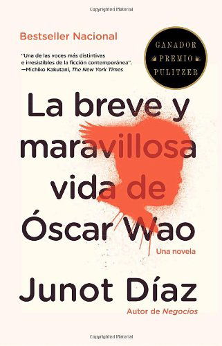 Junot DÃaz Breve Y Maravillosa Vida De Oscar Wao