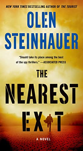 Olen Steinhauer The Nearest Exit (Milo Weaver 2)
