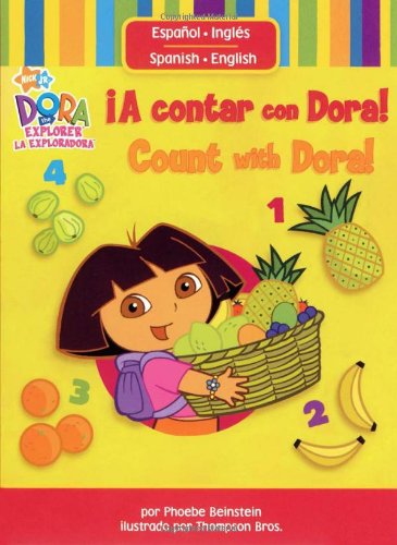 Libros PARA Ninos A Contar Con Dora!/Count With Dora