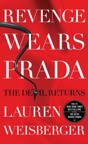 Weisberger, Lauren Revenge Wears Prada