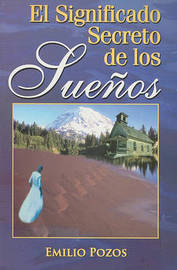 Significado Secreto De Los Suenos