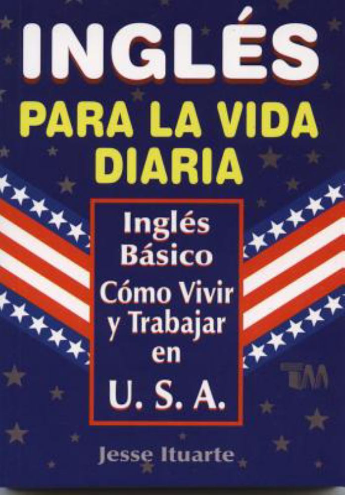 Jesse Ituarte Ingles Para La Vida Diaria